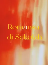 Romansa di Sekolah