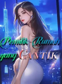 Pemilik Rumah yang Cantik