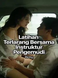 Latihan Terlarang Bersama Instruktur Pengemudi