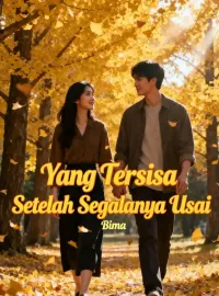 Yang Tersisa Setelah Segalanya Usai