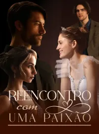 Reencontro com uma Paixão