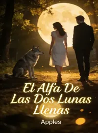 El Alfa De Las Dos Lunas Llenas