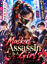 The Masked Assassin Is A Girl