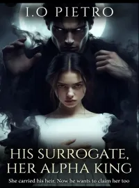 HIS SURROGATE, HER ALPHA KING