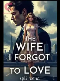 The wife I forgot to love