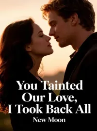 You Tainted Our Love, I Took Back All