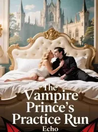 The Vampire Prince's Practice Run