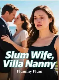 Slum Wife, Villa Nanny