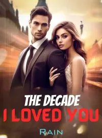 The Decade I Loved You