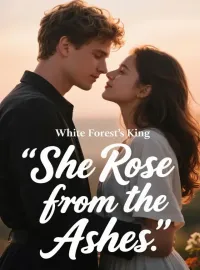 She Rose from the Ashes