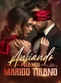Ansiando pelo Meu Marido Tirano