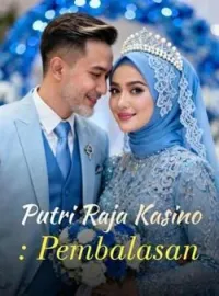 Putri Raja Kasino: Pembalasan