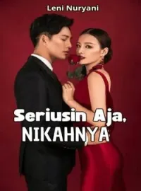 Seriusin Aja, Nikahnya