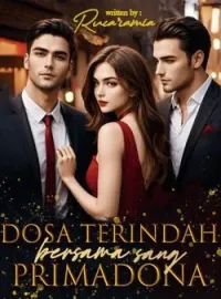 Dosa Terindah Bersama Sang Primadona