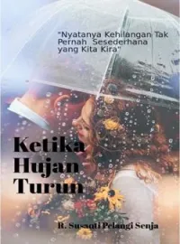Ketika Hujan Turun