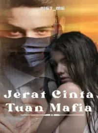 JERAT CINTA TUAN MAFIA