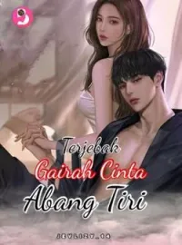 Terjebak Gairah Cinta Abang Tiri