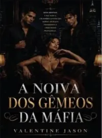 A Noiva dos Gêmeos da Máfia