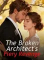 The Broken Architect's Fiery Revenge cover