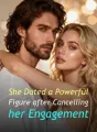 She Dated a Powerful Figure after Cancelling her Engagement cover