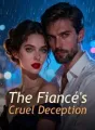 The Fiancé's Cruel Deception cover
