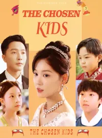 The Chosen Kids