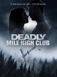 Deadly Mile High Club