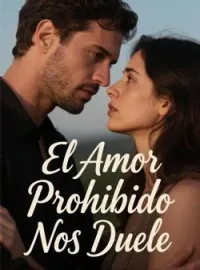 El Amor Prohibido Nos Duele