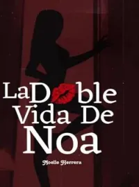 La Doble vida de Noa