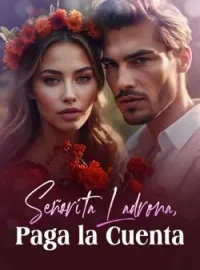 Señorita Ladrona, Paga la Cuenta