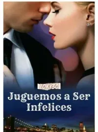 Juguemos a Ser Infelices