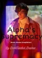 Alpha's Supremacy [Erotic Stories Compilation] cover