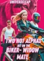 Two hot Alphas bet on the biker-widow mate cover