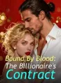 Bound By Blood: The Billionaire's Contract cover