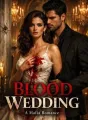 Blood Wedding: A Mafia Romance cover