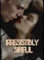 IRRESITIBLY SINFUL (A compilation of short erotic stories) cover
