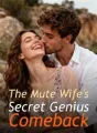 The Mute Wife's Secret Genius Comeback cover
