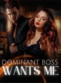 The Dominant Boss Wants Me