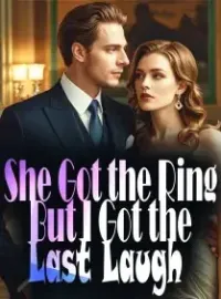 She Got the Ring, But I Got the Last Laugh