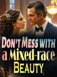 Don't Mess with a Mixed-race Beauty