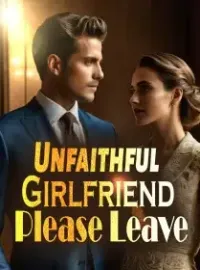 Unfaithful Girlfriend, Please Leave!