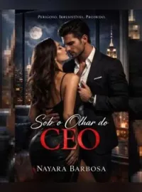 Sob o Olhar do CEO