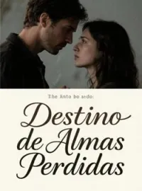 Destino de Almas Perdidas