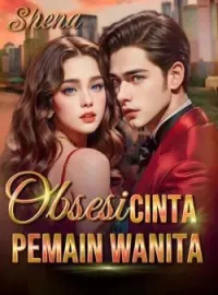 Obsesi Cinta Sang Pemain Wanita