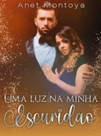 Uma luz na minha escuridão