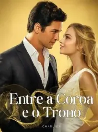 Entre a Coroa e o Trono