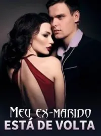 Meu ex-marido está de volta