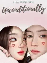 UNCONDITIONALLY