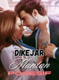 Dikejar Mantan Posesif