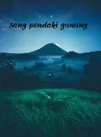 Sang pendaki gunung